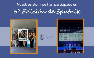 Alumnos de La Preu participan en la 6ª edición de Sputnik: innovación y futuro